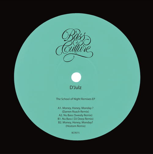 D'Julz - The School Of Night Remixes EP