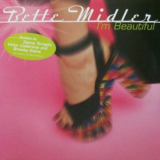 Bette Midler - I'm Beautiful