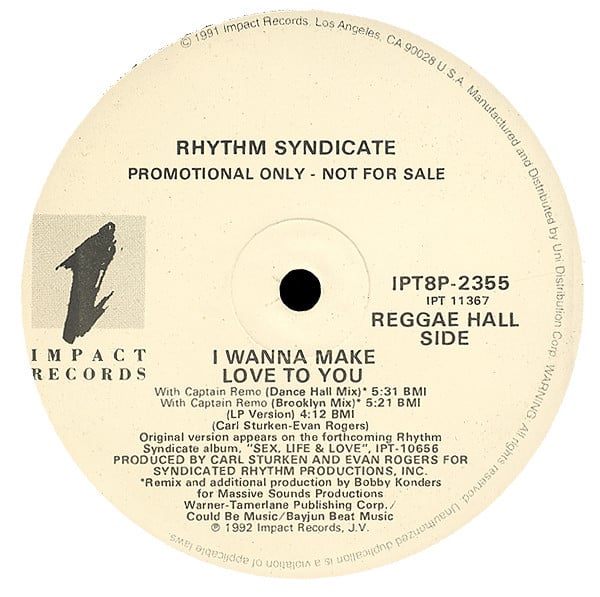 Rythm Syndicate - I Wanna Make Love To You