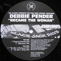 Debbie Pender - Became The Woman