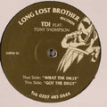 TDI - What The Dilly