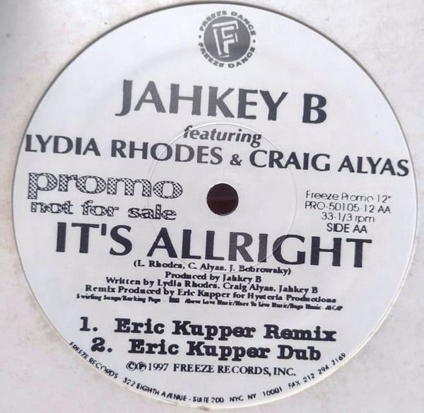 Jahkey B Featuring Lydia Rhodes & Craig Alyas - It's Allright