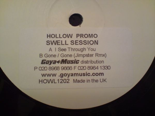 Swell Session - I See Through You / Gone