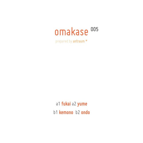 antraum, Anton, Traumer - OMAKASE 005