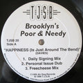 Brooklyn's Poor And Needy / Ill Disco - Happiness (Is Just Round The Bend) / Shake Your Booty