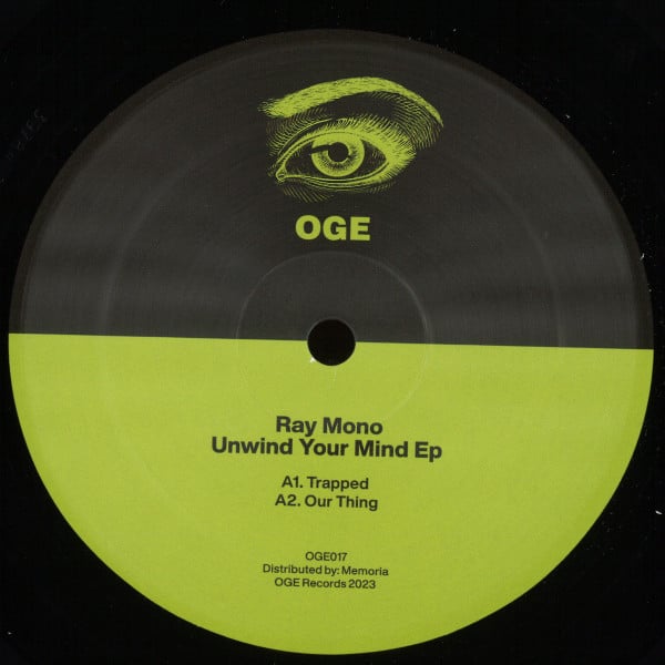 Ray Mono - Unwind Your Mind EP