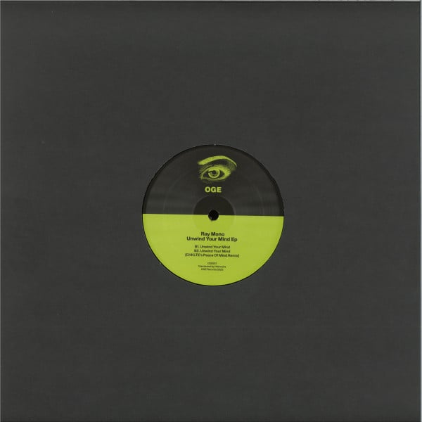 Ray Mono - Unwind Your Mind EP