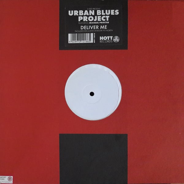 3 Dee Present Urban Blues Project Featuring Michael Procter - Deliver Me