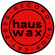 Haus Wax Record Shop - Home