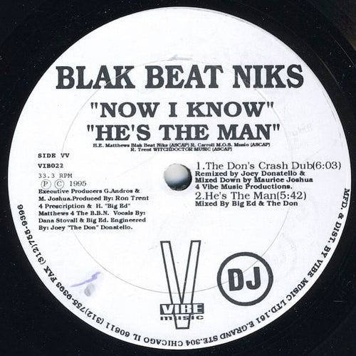 Blak Beat Niks - Now I Know / He's The Man