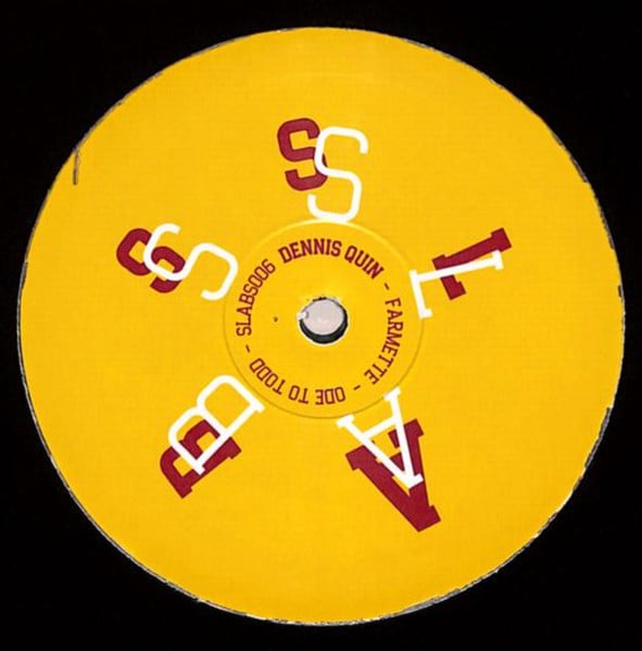 Dennis Quin - SLABS 006