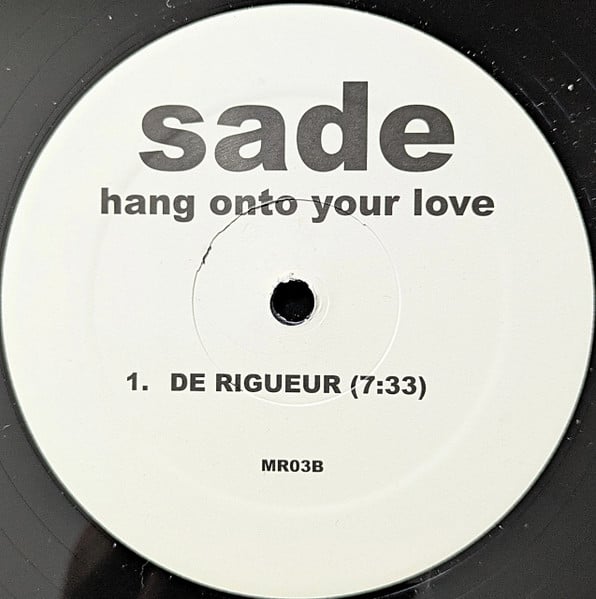 Sade - Somebody Already Broke My Heart / Hang On To Your Love (Remixes)