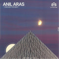 Anil Aras - Through The Night