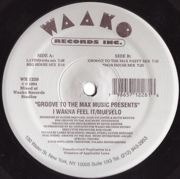 Groove To The Max Music Presents - I Wanna Feel It / Muevelo