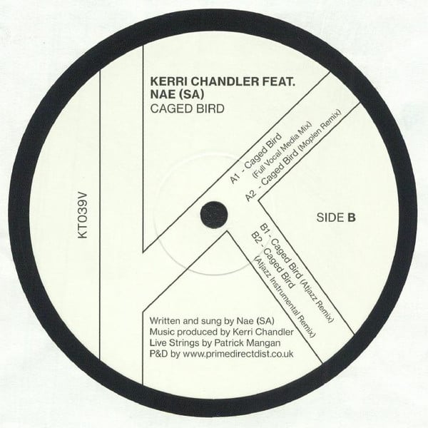 Kerri Chandler, Nae (SA) - Caged Bird