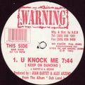 Warning - U Knock Me / Túbale