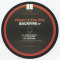 Playin' 4 The City - Backfire EP