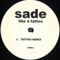 Sade - Like a Tattoo You / Smooth Operator (Remixes)
