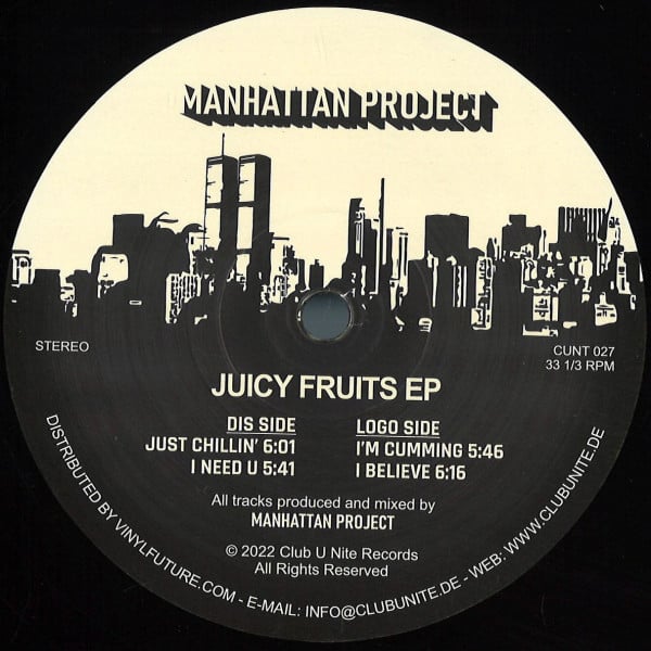 Manhattan Project - Juicy Fruits EP