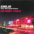 Gadjo, Alexandra Prince - So Many Times (Pink Vinyl)