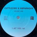 Cuttlefish & Asparagus - Volume One