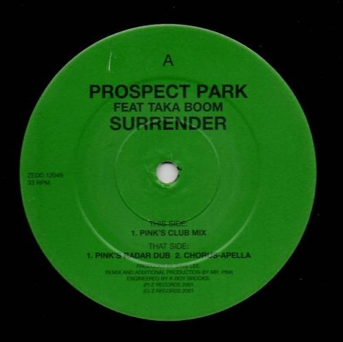 Prospect Park, Taka Boom - Surrender