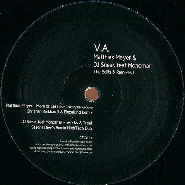 Matthias Meyer, DJ Sneak, Monoman - The Edits & Remixes II