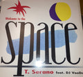 Tommy Serano, DJ VooDoo - Welcome To The Space
