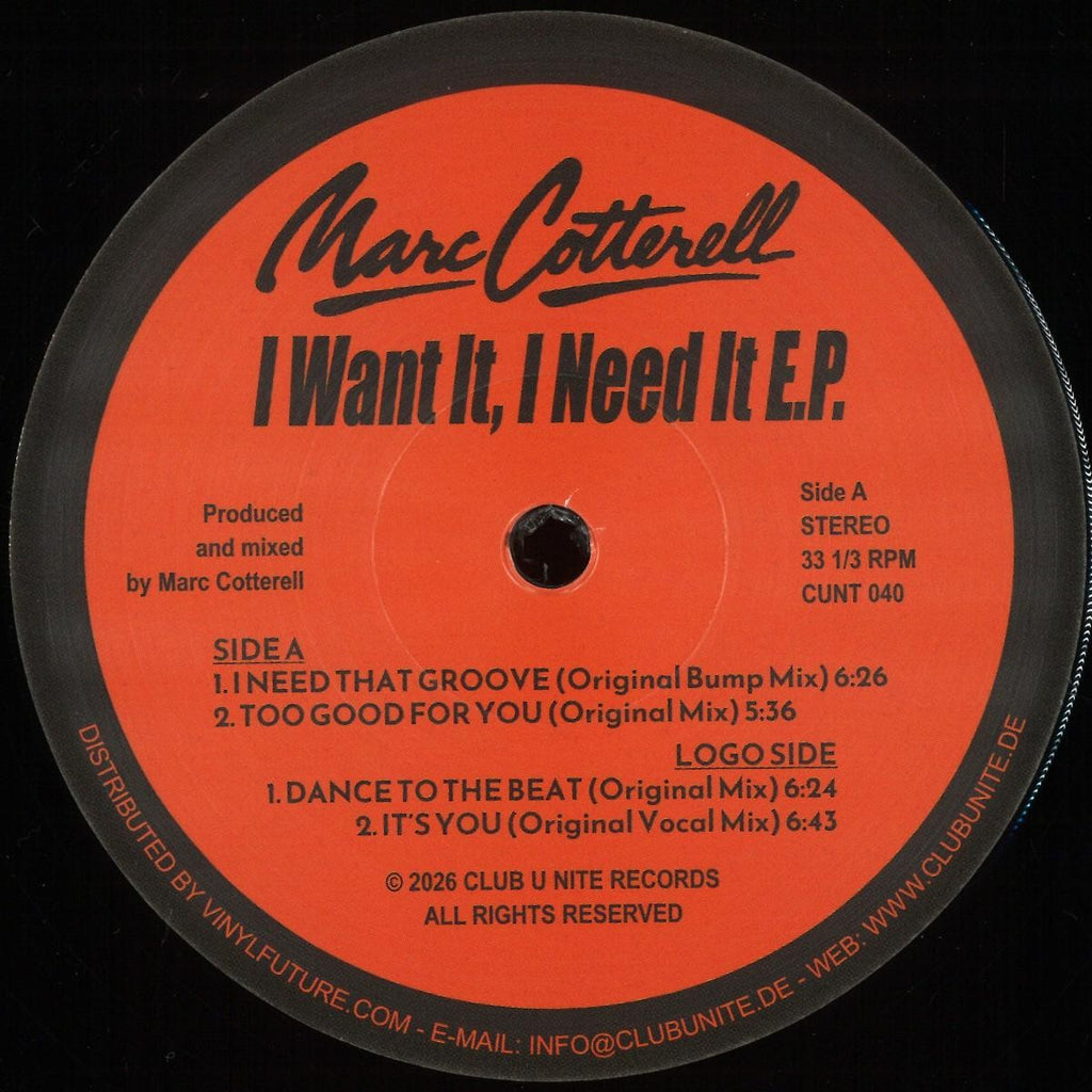 Marc Cotterell - I Want It, I Need It E.P.