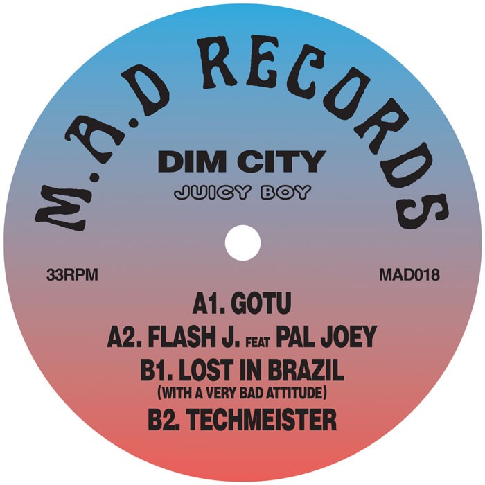 Dim City - Juicy Boy - Volume One