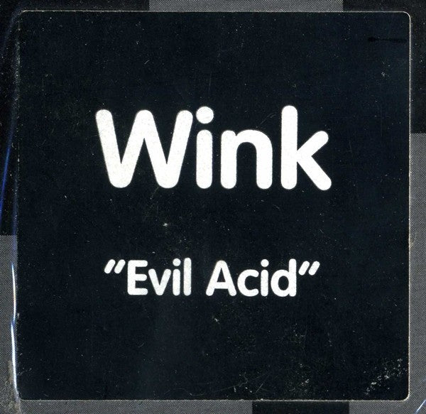 Josh Wink - Evil Acid
