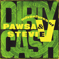 PAWSA & ADVENTURES OF STEVIE V - DIRTY CASH (MONEY TALKS) EP