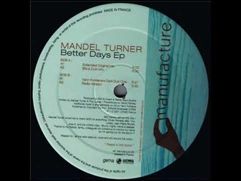 Preview — Mandel Turner - Better Days EP