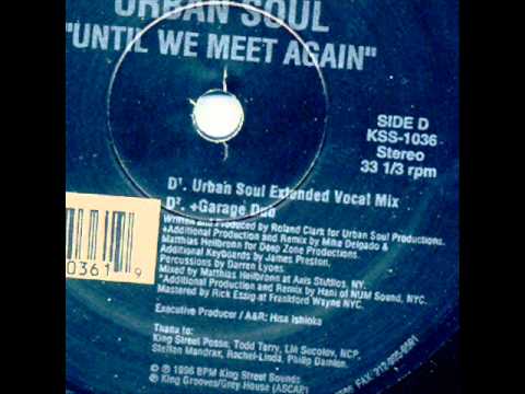 Urban Soul – Until We Meet Again