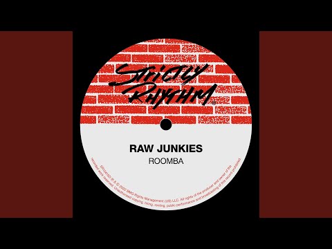 Preview — Raw Junkies - Roomba