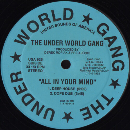 The Under World Gang - All In Your Mind