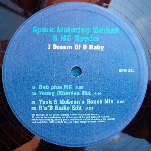 Spark (Feat. Markell & MC Spyder) - I Dream Of U Baby
