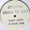 Cherise - Close To You