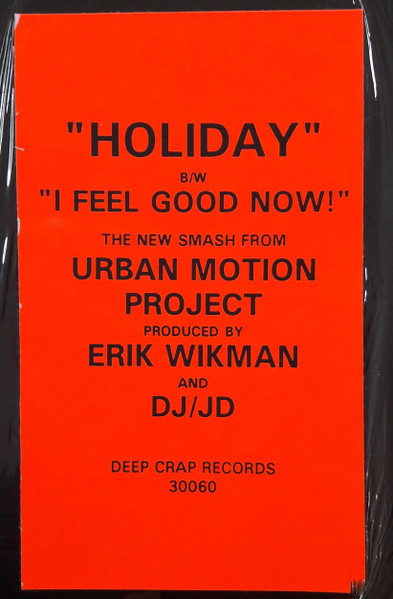 The Urban Motion Project – Holiday / I Feel Good Now!