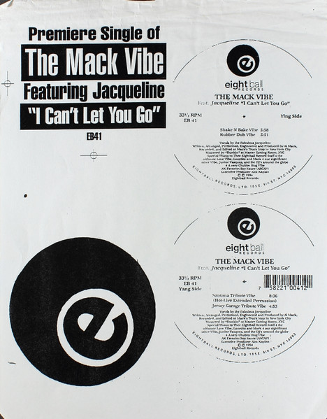 The Mack Vibe, Jacqueline – I Can't Let You Go