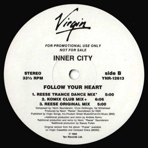 Inner City – Follow Your Heart