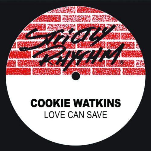 Cookie Watkins – Love Can Save