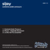 Sijay – Contents Under Pressure
